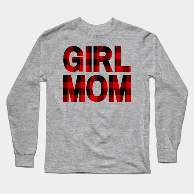 Girl Mom in Buffalo Plaid Long Sleeve T-Shirt by EdenLiving